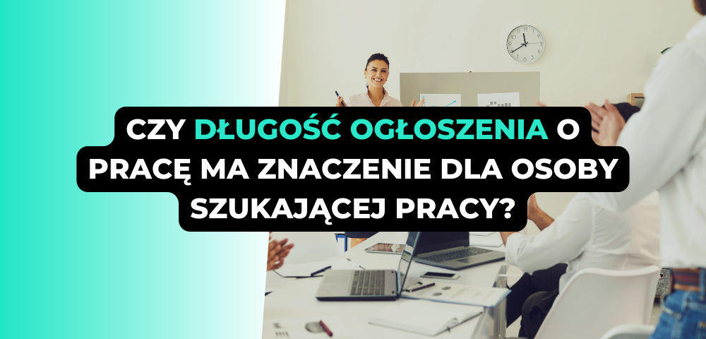 Długość ogłoszenia o pracę